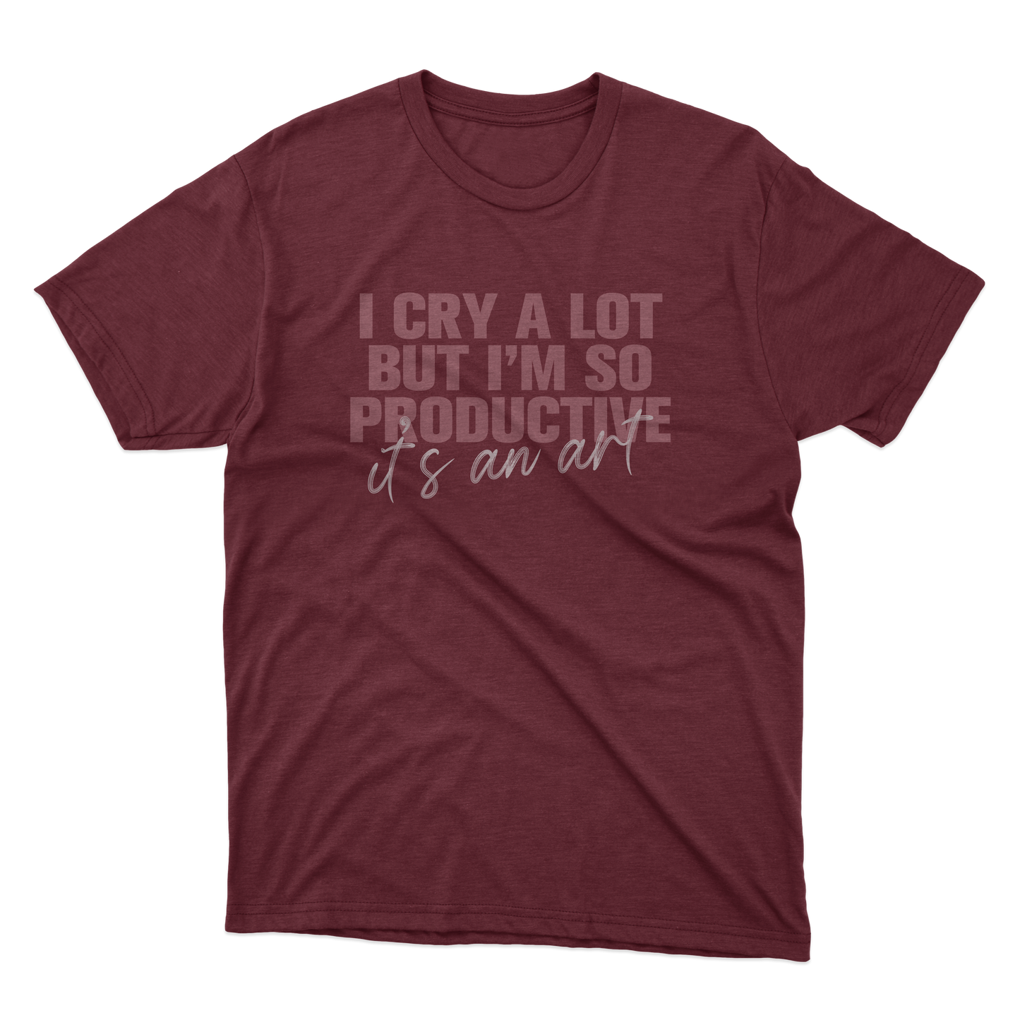 I Cry A Lot Shirt