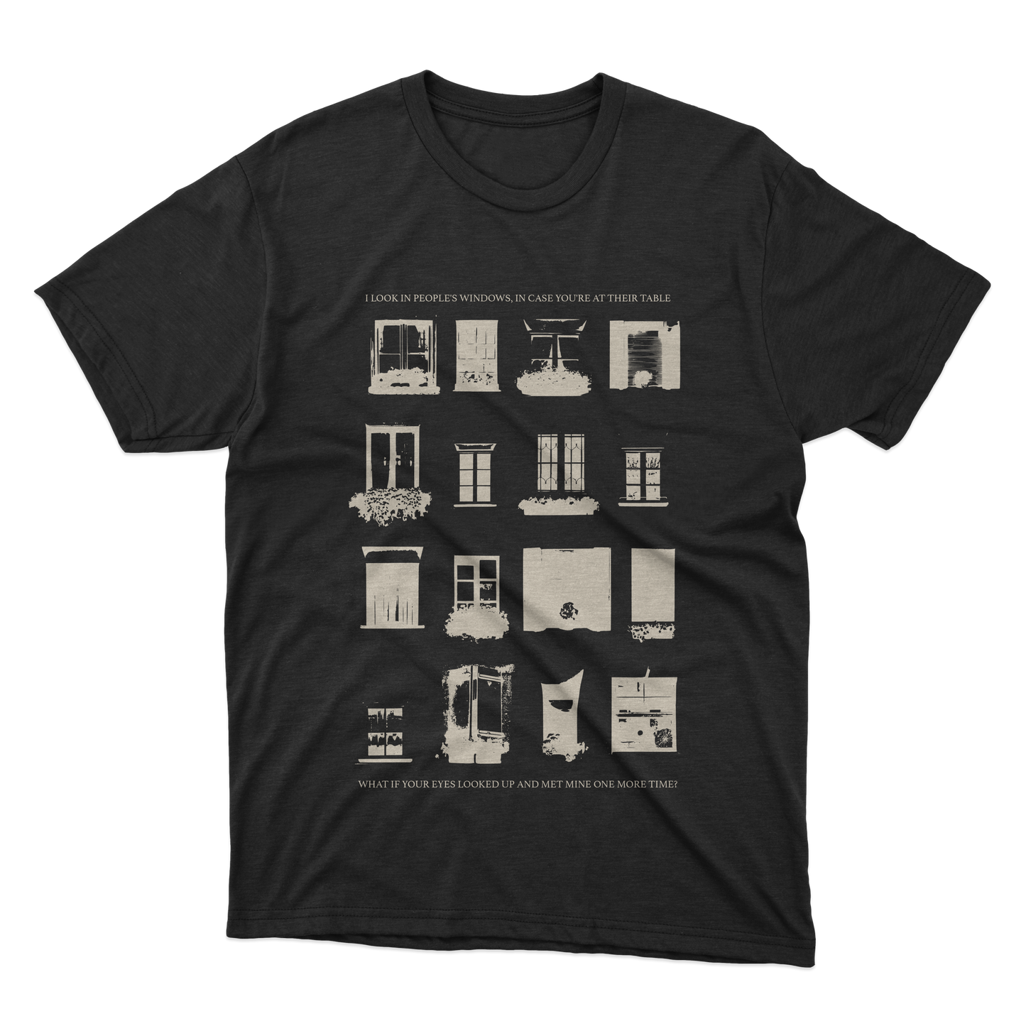 I Look In People's Windows Shirt