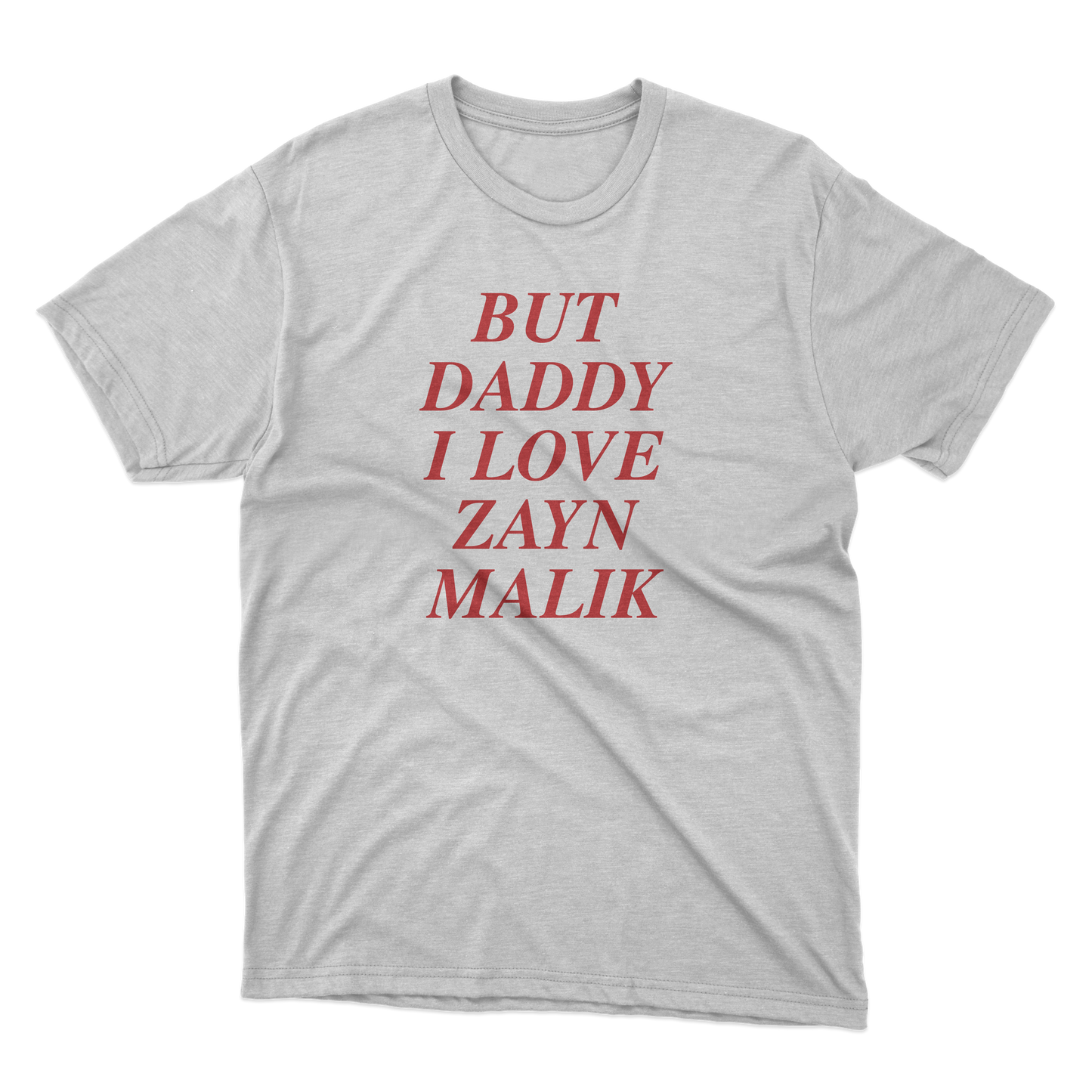 But Daddy I Love Zayn Malik Shirt