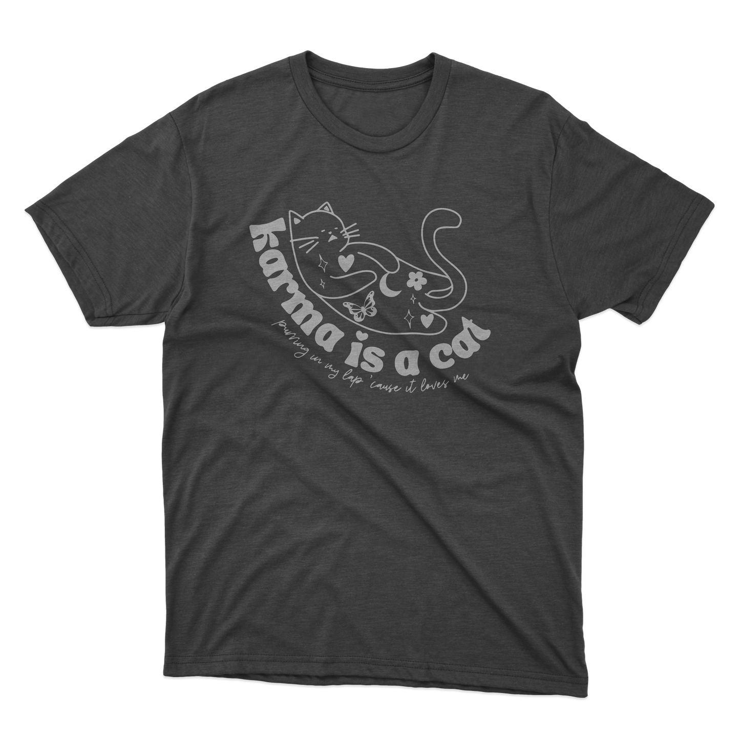 Karma Is A Cat Shirt