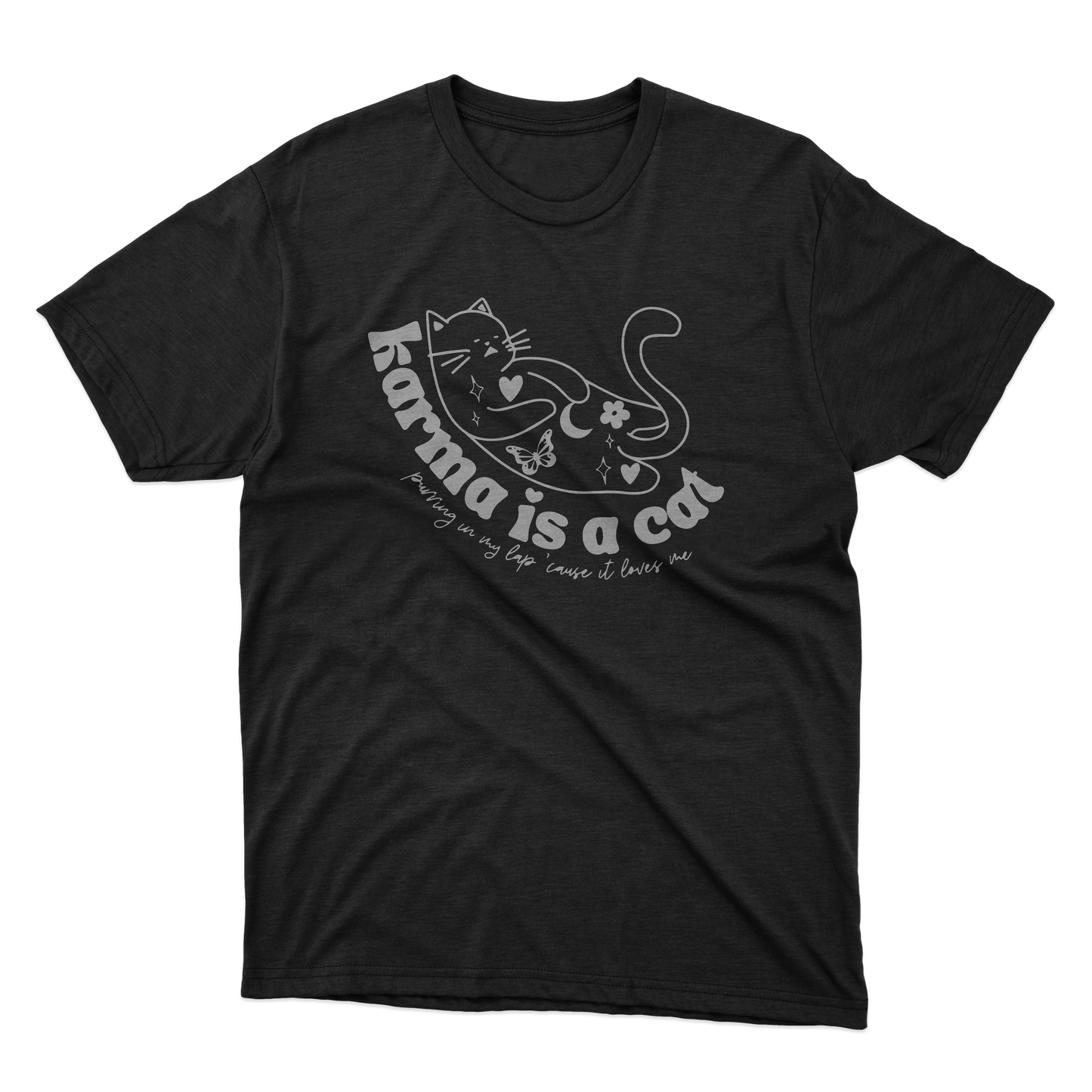 Karma Is A Cat Shirt