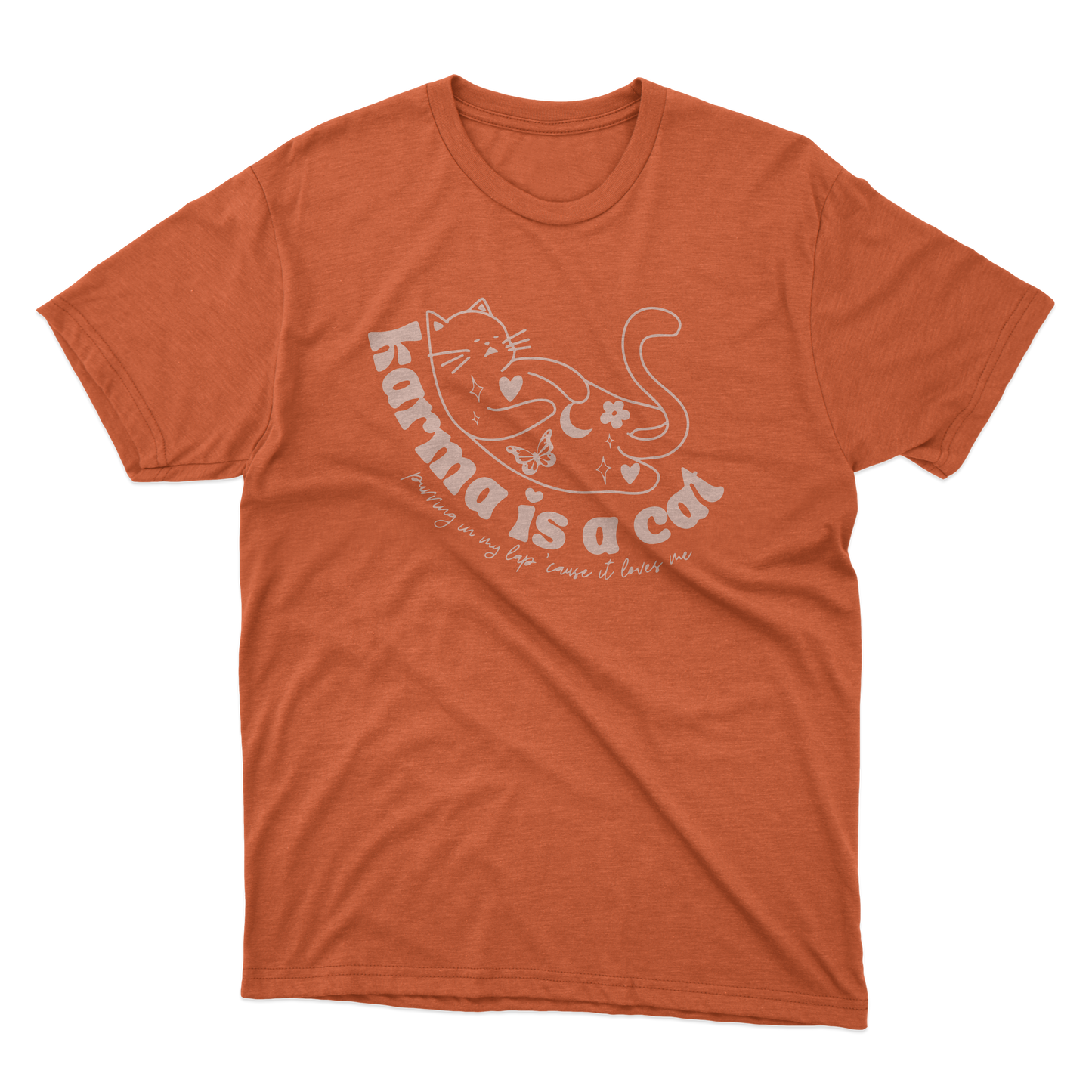 Karma Is A Cat Shirt