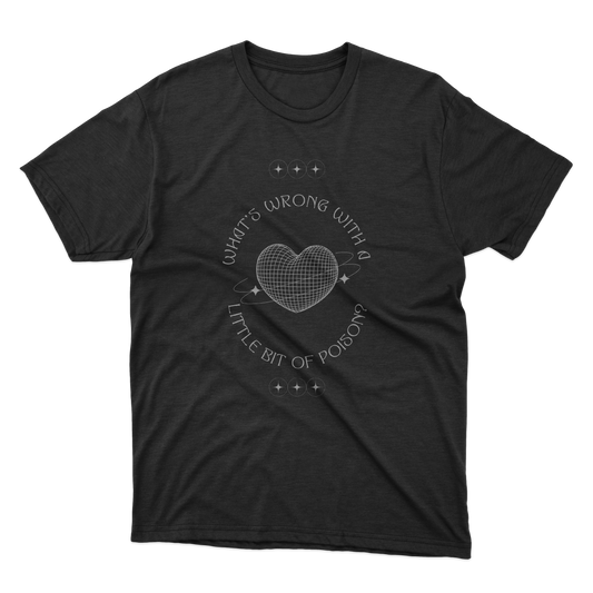 Poison? Shirt