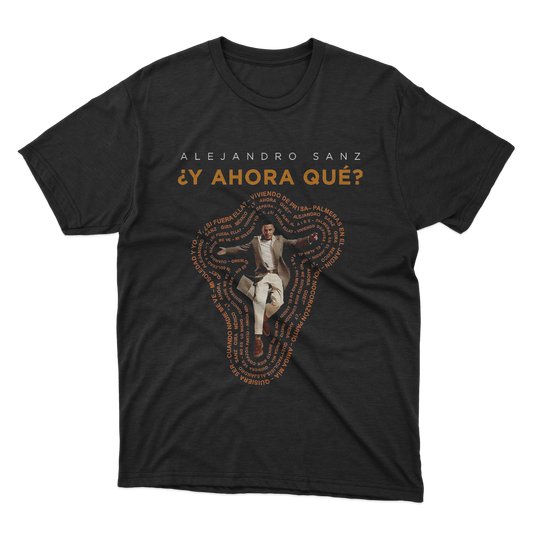 ¿Y Ahora Qué? Shirt