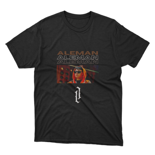 Aleman Aleman Aleman Shirt