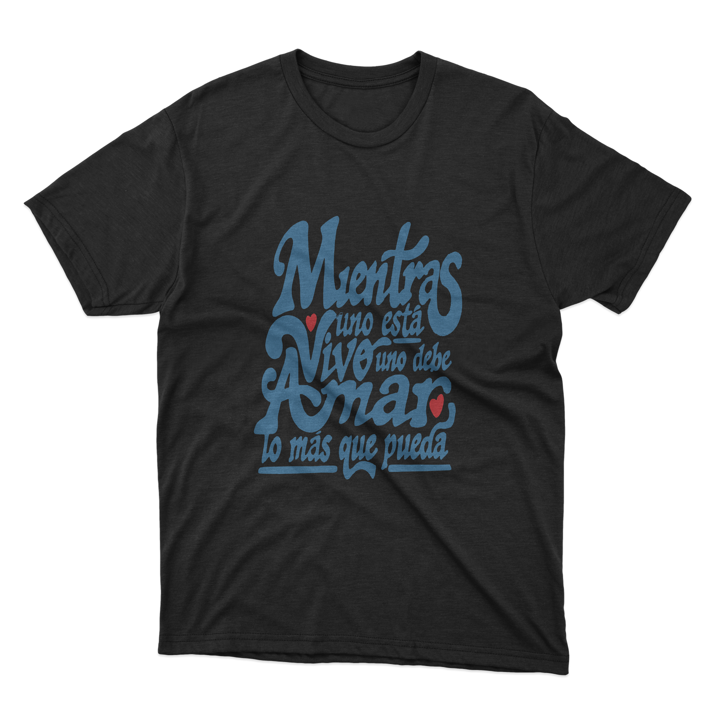 Lo Más Que Pueda Shirt