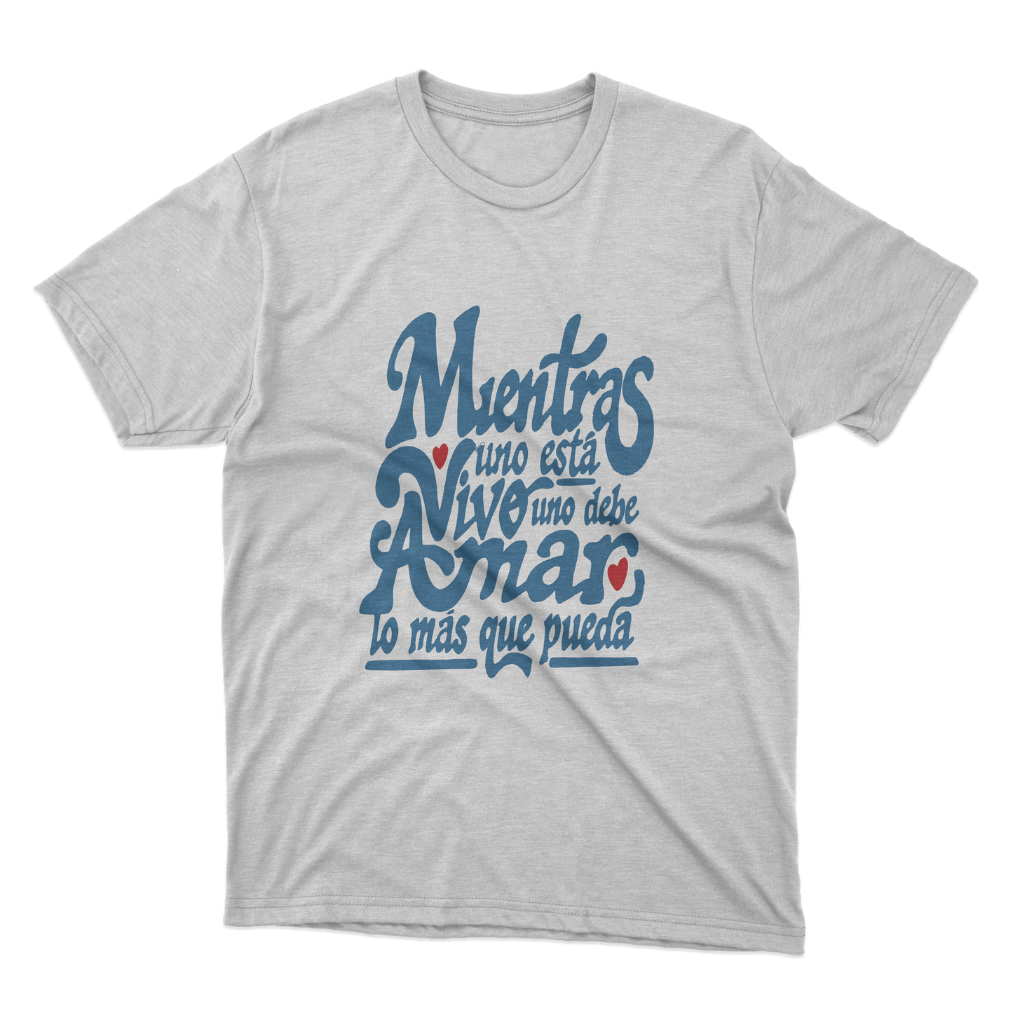 Lo Más Que Pueda Shirt