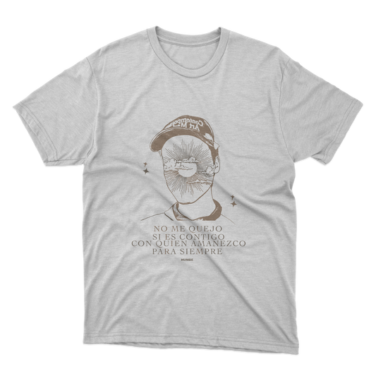 No Me Quejo Shirt