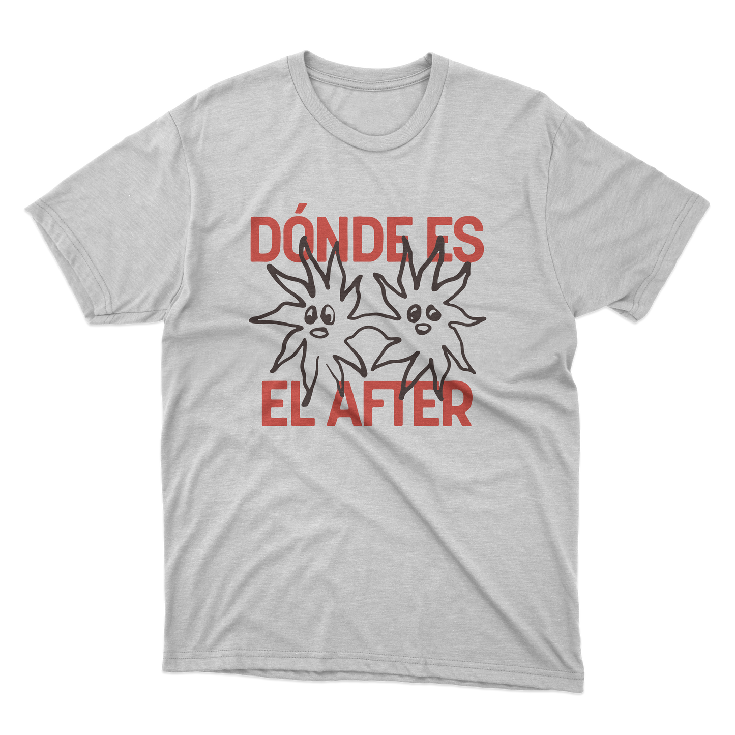 ¿Donde Es El After? Shirt