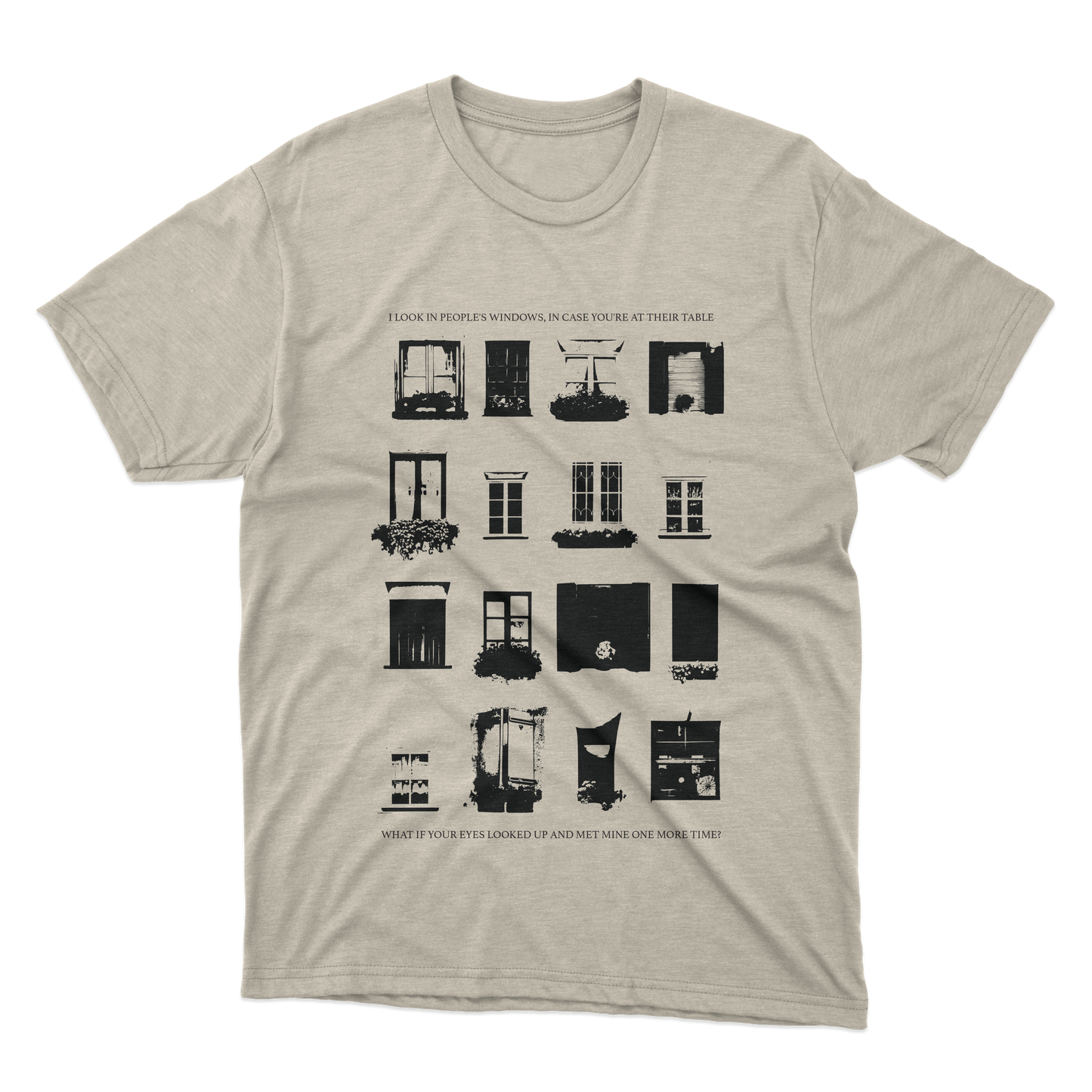 I Look In People's Windows Shirt