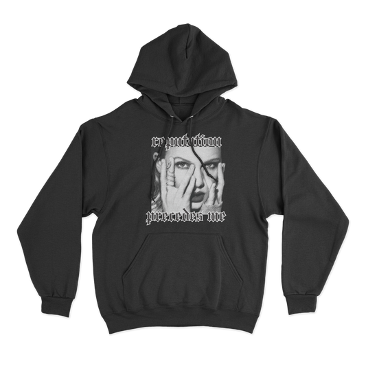 Reputation Precedes Me Hoodie