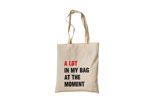 A LOT In My Bag Tote Bag